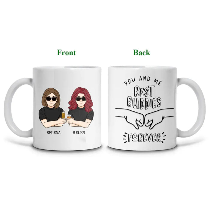 Best Buddies Forever - Personalized Mug - Gift For Friends, Sisters