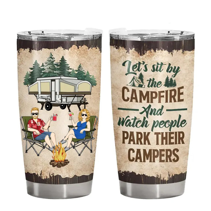 Let's Sit By The Campfire Husband Wife Camping - Couple Gift - Personalized Custom Tumbler