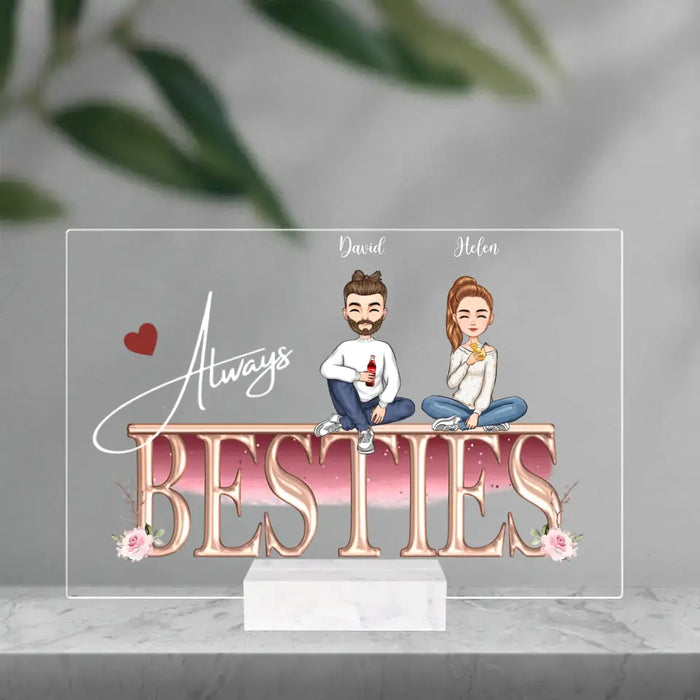 Always Besties - Personalized Acrylic Plaque Horizontal - Birthday Gift For Besties
