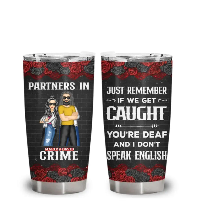 Bestie Partners In Crime If We Get Caught - Personalized Tumbler - Gift For Friends