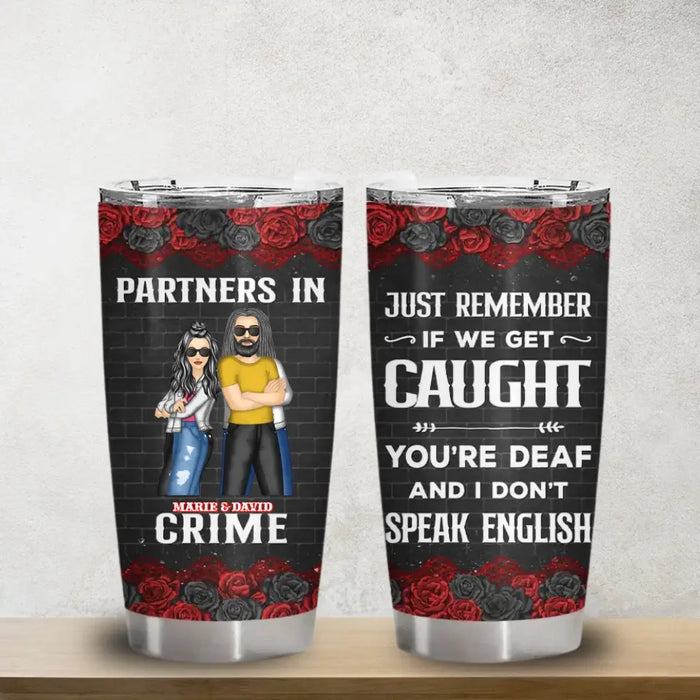 Bestie Partners In Crime If We Get Caught - Personalized Tumbler - Gift For Friends