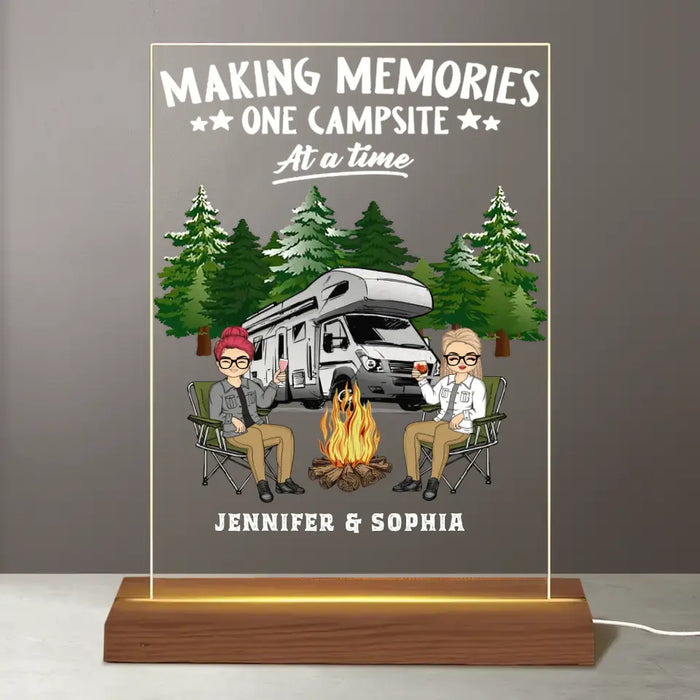Making Memories One Campsite At A Time - Personalized Acrylic Plaque  LED Light Night- Gift For Best Friends