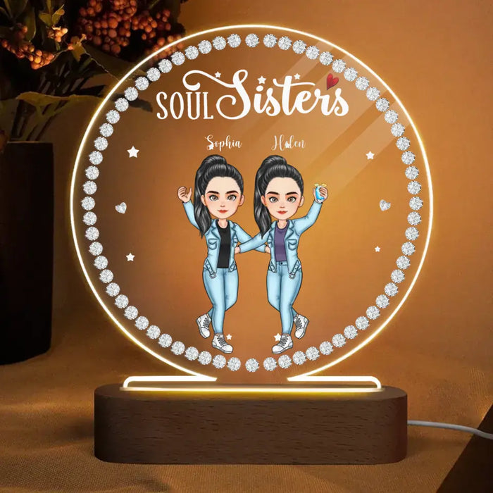 Soul Sisters- Personalized Round Acrylic Plaque  LED Light Night- Gift For Best Friends