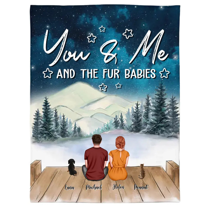 You And Me & The Fur Babies - Personalized Blanket - Gift For Dog & Cat Lover, Couples, Husband & Wife
