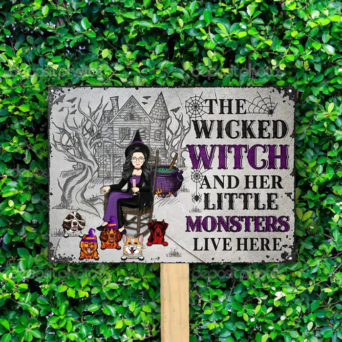 The Wicked Witch And Her Little Monters Live Here - Personalized Rectangle Metal Sign - Gift For Dog Lovers