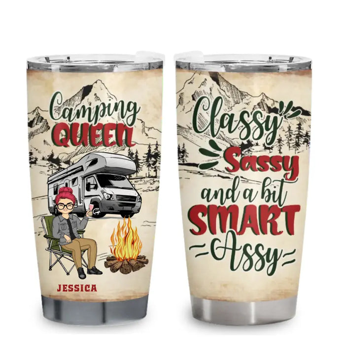 Classy Sassy And A Bit Smart Assy - Personalized Tumbler - Gift For Camping Lovers