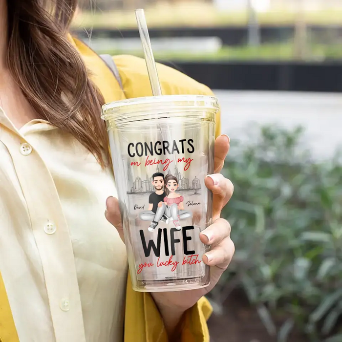 Congrats On Being My Wife - Personalized Acrylic Insulated Tumbler With Straw - Gift For Couples