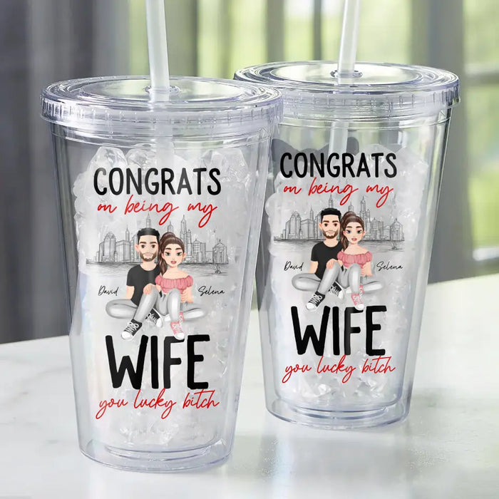 Congrats On Being My Wife - Personalized Acrylic Insulated Tumbler With Straw - Gift For Couples