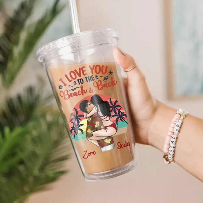 I Love You To The Beach And Back - Personalized Acrylic Insulated Tumbler With Straw - Gift For Couples