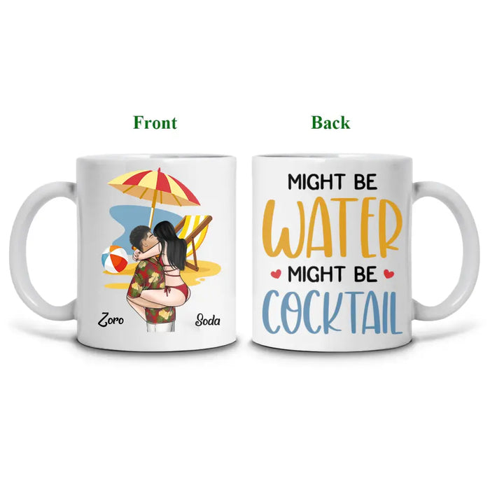 Might Be Water Might Be Vodka - Personalized Mug - Gift For Couples
