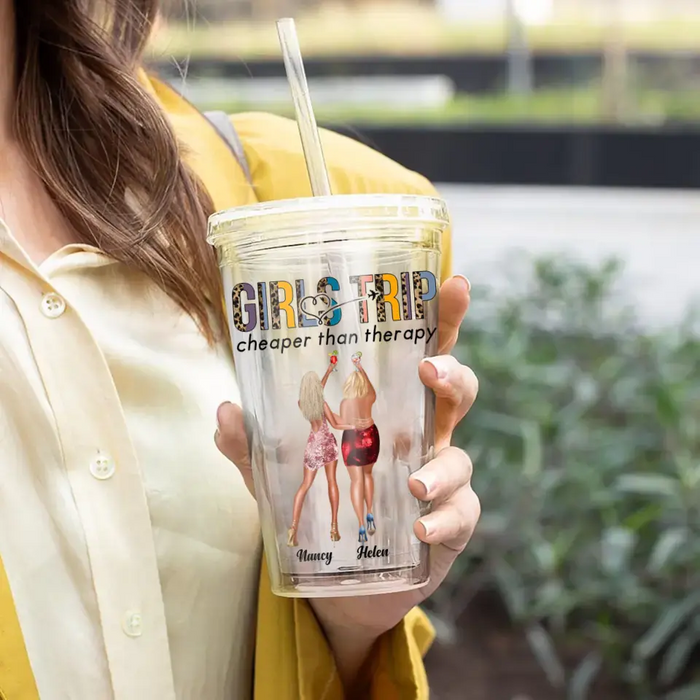 Girls Trip Cheaper Than Therapy - Personalized Acrylic Tumbler - Gift For Best Friends