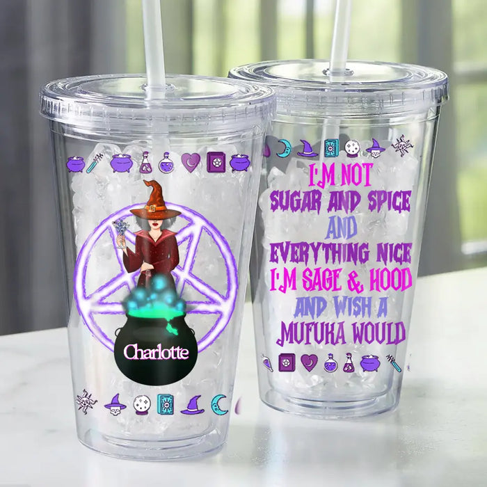 I'm Not Sugar And Spice - Personalized Acrylic Insulated Tumbler - Gift For Witch Friends