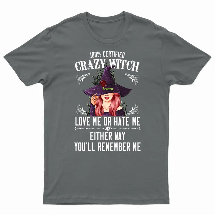 100% Certified Crazy Witch - Personalized Shirt - Halloween Gift For Family