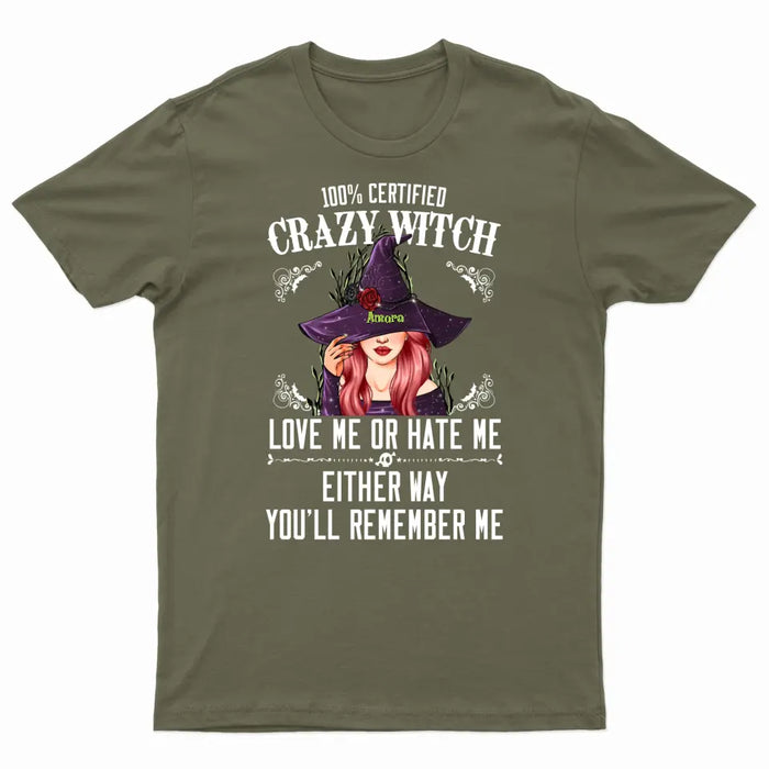 100% Certified Crazy Witch - Personalized Shirt - Halloween Gift For Family