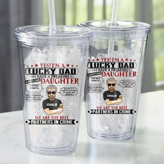 I'm A Lucky Dad - Personalized Tumbler - Gift For Dad, Family