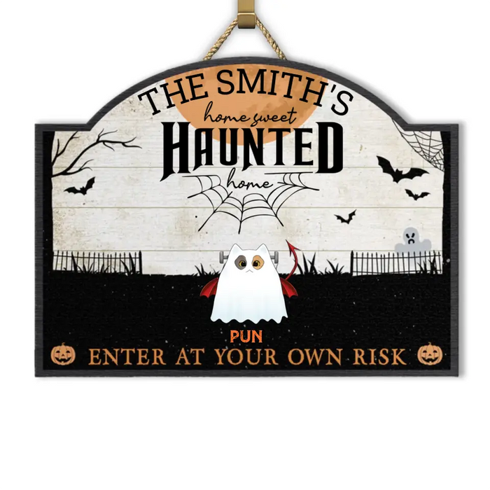 Home Haunted Home Enter At Your Own Risk - Personalized Shaped Wood Sign - Halloween Gift For Cat Lovers