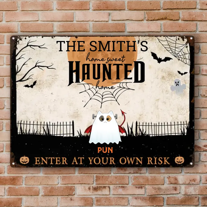 Home Haunted Home Enter At Your Own Risk - Personalized Classic Metal Signs - Halloween Gift For Cat Lovers