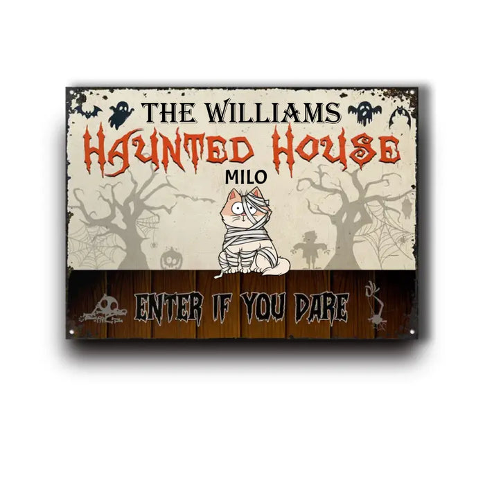 Haunted House Enter If You Dare - Personalized Metal Signs - Halloween Gift For Cat Lovers