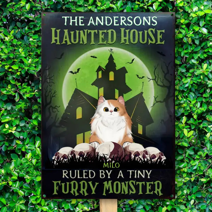 Haunted House Ruled By Tiny Furry Monsters - Personalized Vertical Metal Sign - Halloween Gift For Cat Lovers