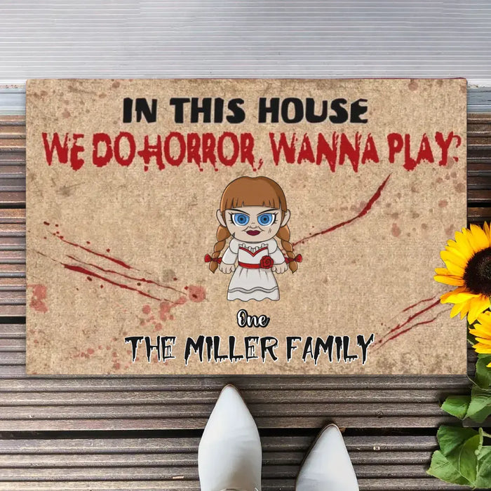 In This House We Do Horror - Personalized Doormat - Halloween Gift For Family