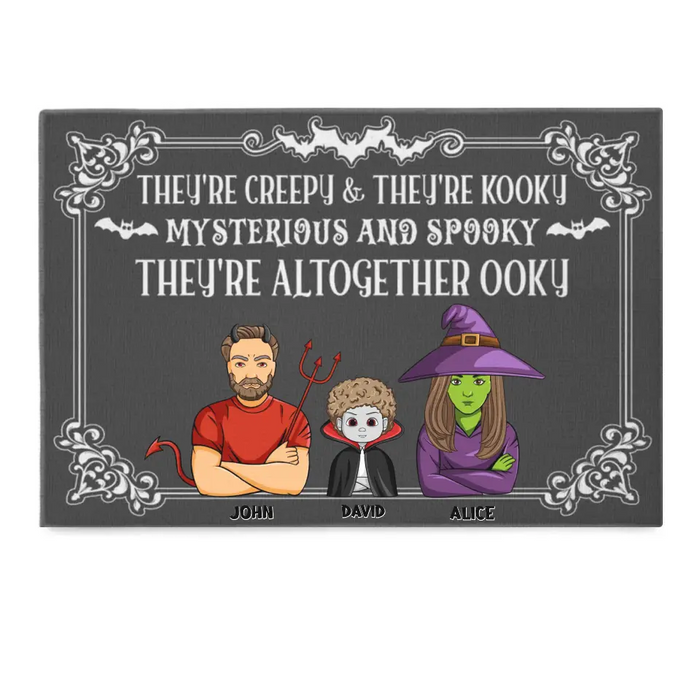 They're Creepy And Kooky - Personalized Doormat - Halloween Gift For Family