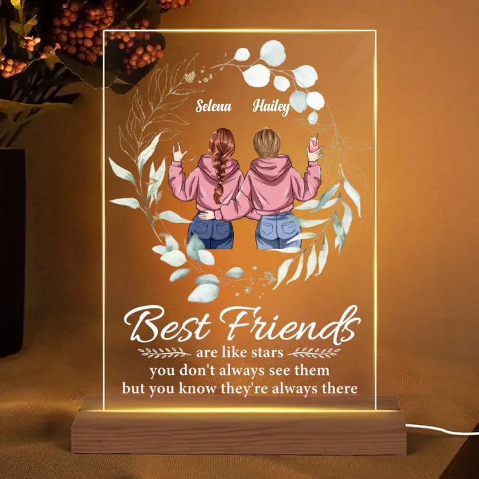 You Know They're Always There - Personalized Acrylic Plaque LED Night Light - Gift For Best Friends