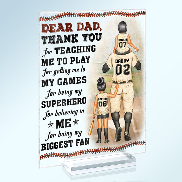 Dear Dad Thank You For Teaching Me - Birthday, Loving Gift For Baseball Fan, Dad, Father - Personalized Custom Vertical Rectangle Acrylic Plaque